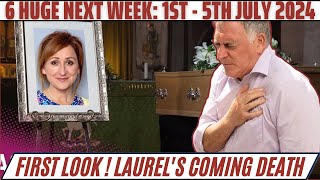 6 Huge First look  Emmerdale spoilers next week from 1st  5th July 2024  Laurels coming death [upl. by Silevi]