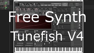 Free Synth  Tunefish V4 No Talking [upl. by Filiano]