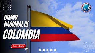 HIMNO y BANDERA de COLOMBIA [upl. by Zug617]