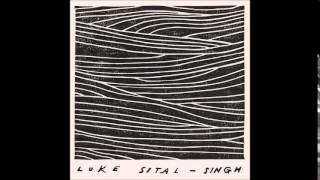 Luke Sital Singh You Love You Love [upl. by Regine]