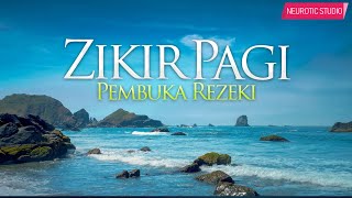 Dzikr Pagi amp Pembuka Rezeki  Halim Ahmad [upl. by Ragland]