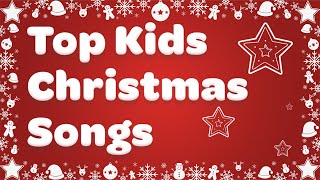 Top Christmas Songs for Kids with Lyrics 🎅Best Kids Christmas Music 2024 [upl. by Mayman]