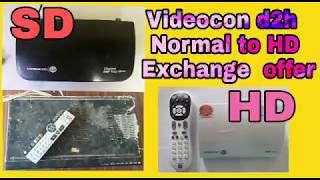 Videocon d2h SD to HD Exchange  upgrade  offer [upl. by Ronalda]