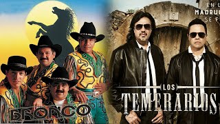 LOS TEMERARIOS y GRUPO BRONCO PURAS ROMÁNTICAS VIEJITAS 40 GRANDES ÉXITOS ENGANCHADOS [upl. by Elawalo142]