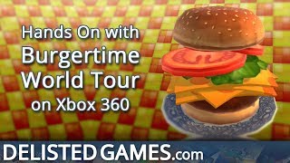 BurgerTime World Tour  Xbox 360 Delisted Games Hands On [upl. by Swan701]