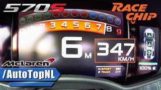 676HP McLaren 570S RACECHIP 0347kmh ACCELERATION amp TOP SPEED by AutoTopNL [upl. by Duncan621]