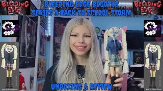 ☆ Bleeding Edge BeGoths Series 3 Back To School Storm Unboxing amp Review ☆ [upl. by Swamy]