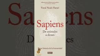 Sapiens De animales a dioses de Yuval Noah Harari  Resumen Libro [upl. by Rollo89]