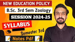 Bsc 3rd Semester Syllabus 202425  Bsc 3rd Semester Zoology Syllabus  By Dadhich Sir [upl. by Bahe]