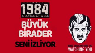 Büyük Birader Seni İzliyor  Bin Dokuz Yüz Seksen Dört 1984  George Orwell [upl. by Nicholson]