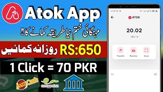 Atok Earning app  Atok App Withdraw Proof  Atok real or fake [upl. by George]