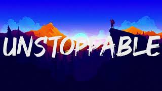 Sia  Unstoppable Lyrics [upl. by Moffat]