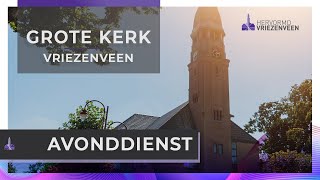 Avonddienst Dankdag I 6 november 2024 I Grote Kerk Vriezenveen [upl. by Winsor347]