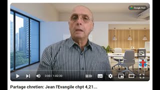 Partage chrétien Jean lEvangile chpt 421 [upl. by Suiratnauq]