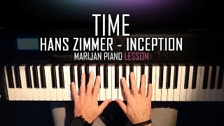 How To Play Hans Zimmer  Time  Inception Soundtrack  Piano Tutorial Lesson  Sheets [upl. by Kylen]