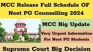 Neet PG Counselling 2024 I Supreme Court Big Decision Neet PG Counselling Full Schedule Update [upl. by Dierolf]