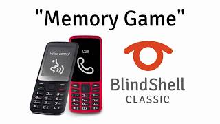 The Memory Game  BlindShell Classic Tutorials [upl. by Notsle]