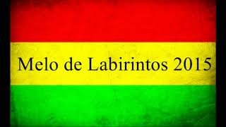 Melo de Labirintos 2015  Sem Vinheta  Dread Mar I  Laberintos [upl. by Gnouv]