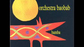 Orchestra Baobab  Mouhamadou Bamba [upl. by Carlick546]