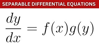 Separable Differential Equations [upl. by Pas]