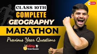 Complete Geography Previous Year Questions Class 10 2024  Marathon Session With MIQs amp PYQs [upl. by Grobe]