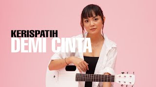 Demi Cinta Kerispatih  Lirik  Tami Aulia cover [upl. by Remot846]