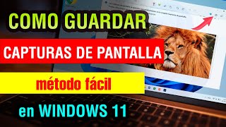 Como Guardar Capturas de Pantalla en Windows 11 2024 [upl. by Kella444]