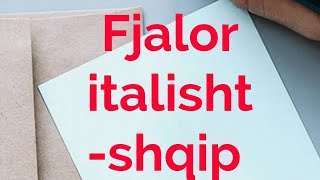 206Fjalor italisht â€” shqip Nr 6 Meso 70 fjale italishtshqip [upl. by Kraus]