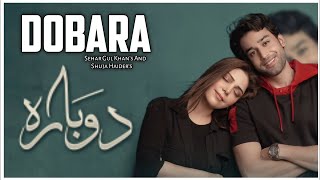 Dobara  OST full songs  sehar Gul khan  Bilal Abbas khan  Hadia kiani  Pakistani drama ❤️ 2024 [upl. by Perry775]