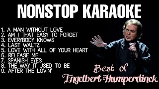 Best of Engelbert Humperdinck  Nonstop Karaoke [upl. by Melantha]