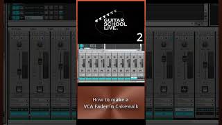 How to make a VCA Fader in Cakewalk in 3 easy steps [upl. by Caroline538]