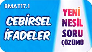 Cebirsel İfadeler  Yeni Nesil Sorular 📘 tonguçCUP 3Sezon  8MAT171 [upl. by Amabel331]