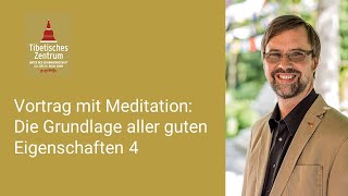 VortragMeditation m Oliver Petersen quotDie Grundlage aller guten Eigenschaften 4quot 111024 ab 19 h [upl. by Most545]