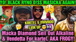 Vybz Kartel And Mavado The Ultimate Link Up Macka Sell Out alkaline Black Ryno D Masicka [upl. by Assel]