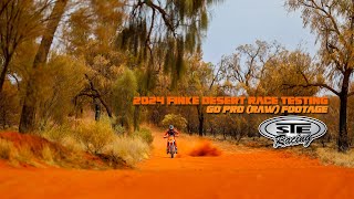 STE Racing  2024 Finke Desert Race Testing  GoPro Raw Footage [upl. by Estas]