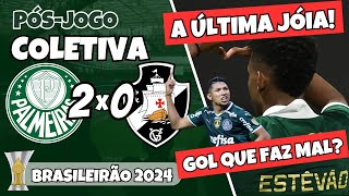 COLETIVA ABEL FERREIRA  PÓSJOGO  PALMEIRAS 2X0 VASCO  BRASILEIRÃO 2024  AO VIVO [upl. by Guendolen]