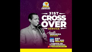 LIVE🔴 E  M  G  A CROSS OVER NIGHT SERVICE WITH APOSTLE SERUKIZA SOSTHENE  31122023 [upl. by Enoj]