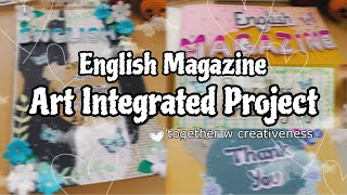 ENGLISH MAGAZINE  Art Integrated Project of English  English Project on Scrapbook [upl. by Compton]