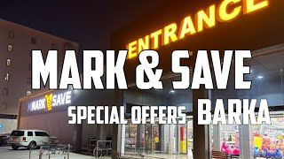 Mark amp Save  Barka  Ramadan Special offers  Oman [upl. by Lashonde326]