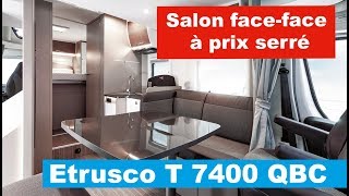 Etrusco T 7400 QBC un profilé faceface à prix serré [upl. by Enivid]