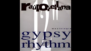 Raul Orellana Feat Jocelyn Brown  Gypsy Rhythm 1991 [upl. by Nilahs]