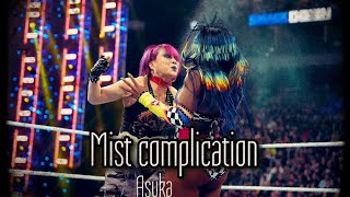 Asuka  Mist Complication 🤮🤡 [upl. by Charbonneau]