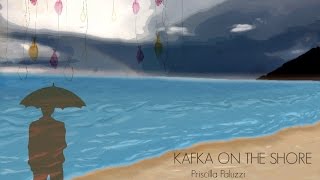 Kafka on the Shore  Murakamis books song [upl. by Salomone]