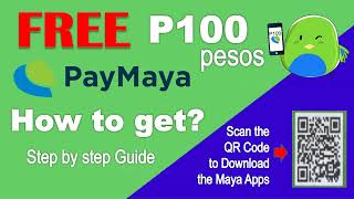 Paymaya Discussion How to Register and get FREE 100 pesos from Maya [upl. by Ynohtnakram]