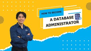 How to Become a Database Administrator  Career Path  Skills  Education Requirements [upl. by Morly548]