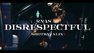 Rnas 50  disrespectful [upl. by Enyala]