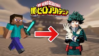 Minecraft гэхдээ MY HERO ACADEIMIA дүрүүдэд оров  Anime mod realasequot  Mongolian Minecraft [upl. by Vernier256]