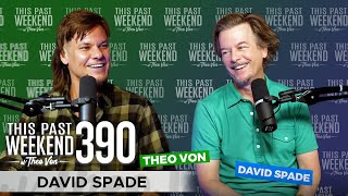 David Spade  This Past Weekend w Theo Von 390 [upl. by Nelie]