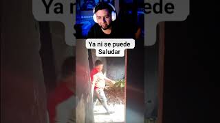 YA NO SE PUEDE SALUDAR shortvideo shortsviral shortsfeed shorts short shortsvideo viralvideo [upl. by Derfnam178]