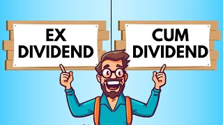 Ex vs Cum Dividend [upl. by Eedak664]